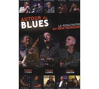 Autour du Blues-La Rencontre au New Morning