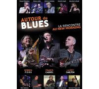 Autour Du Blues - La Rencontre Au New Morning