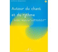 Autour du chant et du rythme Volume 2