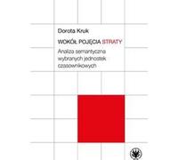 Autour du concept de perte. Une analyse sémantique d'unités verbales sélectionnées