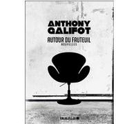 Autour du fauteuil Anthony Galifot (Auteur)