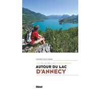 Autour du lac d'Annecy – les plus belles randonnées – Glénat
