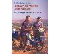 Autour du monde avec Ulysse : Une odyssée familiale à tandem