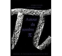 Autour du nombre Pi