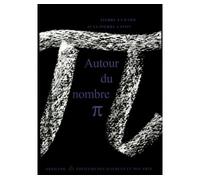 Autour du nombre Pi - Pierre Eymard - Hermann - broché - Scolaire / Universitaire