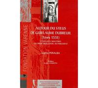 Autour du stilus de guillaume dubreuil (vers 1331) Étude des caractères du droit processuel au parlement - Sophie Peralba - Pu.droit Clermont Ferrand - broché - Etude