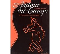 AUTOUR DU TANGO