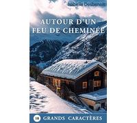 Autour d'un feu de cheminée...