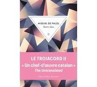 Autre chose Le Troiacord T2 - Miquel de Palol - Zulma - Poche - Roman