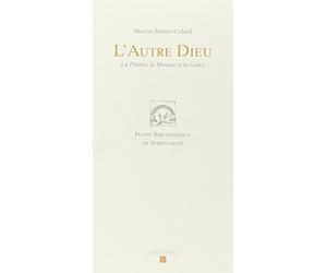 Autre Dieu (L') by Marion Muller-Colard