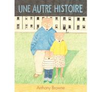 Autre histoire (Une) - Anthony Browne - Ecole Des Loisirs - Poche - Album jeunesse dès 3 ans