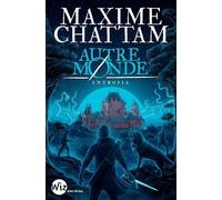 Autre-Monde - Tome 4 - Entropia