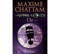 Autre-Monde - Tome 5 - Oz