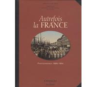 Autrefois la France - relié