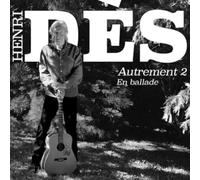Autrement 2 - en Ballade