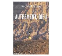 Autrement, Dieu