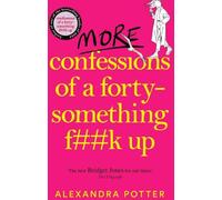 Autres confessions d'une quarantaine de F**k Up