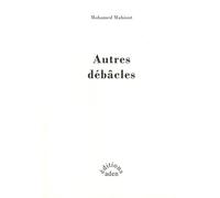 Autres debâcles
