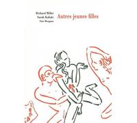Autres jeunes filles - Richard Millet - Fata Morgana - broché - Roman
