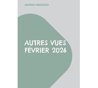 Autres vues Février 2026