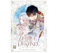 Autrice de ma destinée - tome 1