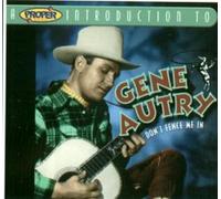 Autry Gene - Don't Fence Me in