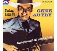 Autry, Gene - Last Round-Up