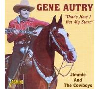 Gene Autry – That's How I Got My Start – Jasmine Guitars