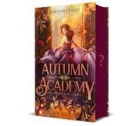 Autumn Academy. Die Tochter Des Nebels