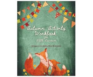 Autumn Activity Workbook for Little Learners: Gumballs and Guinea Pigs Publishing