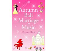 Autumn Ball Marriage & Music: Romance on the Scottish Island