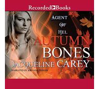 Autumn Bones (The Agent of Hel Series) [Import]