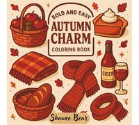 Autumn Charm: Bold and Easy Coloring Book