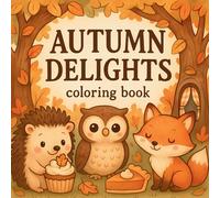 Autumn Delights - Coloring Book