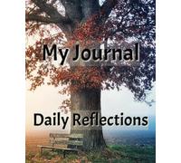 Autumn Evening Sitting Under the Tree Daily Reflections Journal: A 90-Day 8x10 College Ruled Lined Motivational, Gratitude, Affirmation Notebook. With 2025 Calendar.