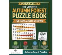 Autumn Forest Word Search Puzzle Book for Teens, Adults, and Seniors: Large Print Nature Themed Word Finds: A Cozy Collection of Harvest, Wildlife, ... Relax, and Sharpen Your Mind | Nature Edition