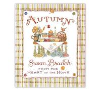 Autumn from the Heart of the Home, 10th Anniversary Edition by Susan Branch (2014-10-01)