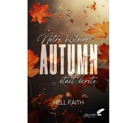 Autumn - Hell Faith - BLACK INK EDITIONS - broché - Roman