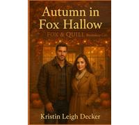 Autumn in Fox Hallow: Hearts of Fox Hallow Book 1
