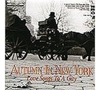 Autumn In New York - Love Songs to a City (karaoke)