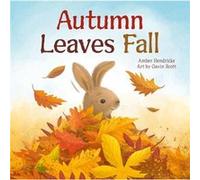 Autumn Leaves Fall by Amber Hendricks Amber Hendricks (Auteur)