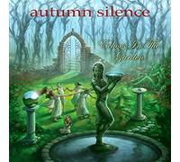 Autumn Silence - Echoes in the Garden