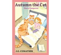Autumn The Cat: Has A Sleepover: 32