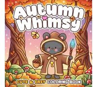 Autumn Whimsy Coloring Book: Little Coven Pumpkin Festivities Coloring Pages featuring Cute Cats and Simple Friendly Ghost Cartoons for Everyone