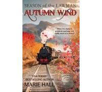 Autumn Wind, Season Of The Lawman
