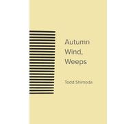 Autumn Wind, Weeps