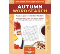 Autumn Word Search: A Mindful Word Hunt with Gentle Quotes and Thoughts for Peace and Inspiration