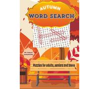 Autumn word search puzzle book: Word Searches with Easy-to-Read print about autumn, fall season, harvest-time and more | 6 x 9 inches, 110 Pages | 50+ Puzzles - Gift for Vacation, Holiday and Leisure