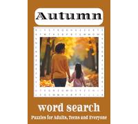 Autumn Word Search puzzle Book: Word searches with essay to read print about Autumn, Harvest ,Fall and more |6x9 inches , 110 pages | 50+ Puzzles … Gift for Vacations, Holidays and Frees Time