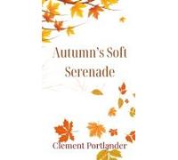 Autumn's Soft Serenade